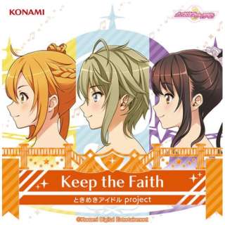 Ƃ߂ACh project/ Keep the Faith yCDz