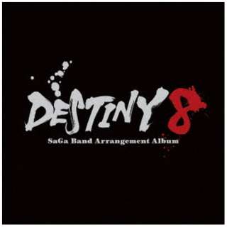 iQ[E~[WbNj/ DESTINY 8 - SaGa Band Arrangement Album yCDz