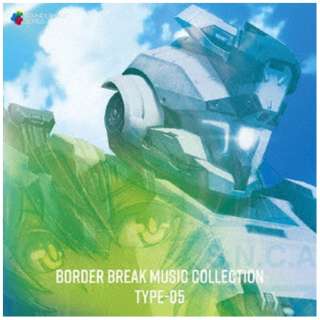 SEGA Sound Team/ BORDER BREAK MUSIC COLLECTION TYPE-05 yCDz