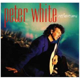 Peter WhiteigAkeyj/ Reflections yCDz