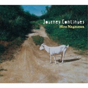 長沢ヒロ/ Journey Continues 【CD】 ブリッジ｜BRIDGE 通販