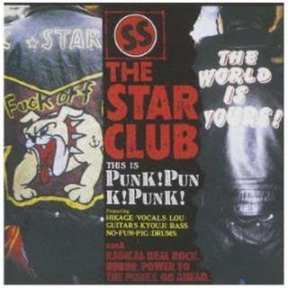 THE STAR CLUB/ PUNK I PUNK I PUNK I { 12 TRACKS iHQ-CD EDITIONj yCDz