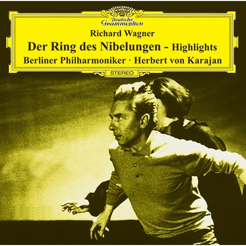 ヘルベルト・フォン・カラヤン（cond）/　【CD】　ワーグナー：≪ニーベルングの指環≫ハイライツ　ユニバーサルミュージック｜UNIVERSAL　MUSIC　通販