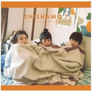 SHISHAMO/ SHISHAMO 7 ʏ yCDz