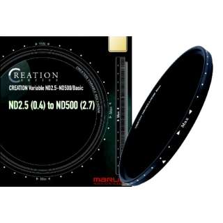 58mm CREATION VARIABLE ND2.5-ND500/B yNDz