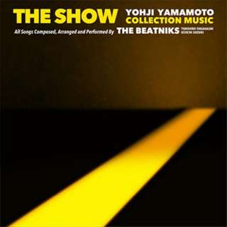 THE BEATNIKS/ THE SHOW / YOHJI YAMAMOTO COLLECTION MUSIC by THE BEATNIKS yCDz