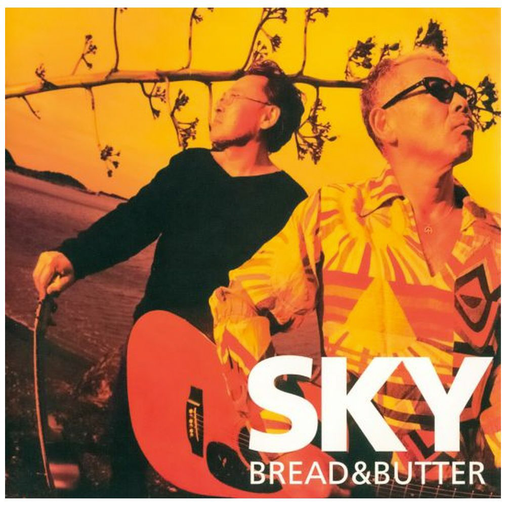 BREAD �� BUTTER/ SKY ���Y����� �yCD�z