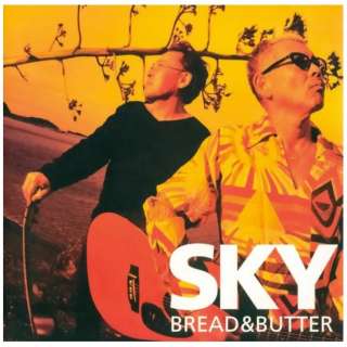 BREAD  BUTTER/ SKY Y yCDz