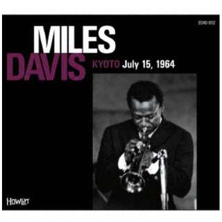 MILES DAVIS（tp）/ KYOTO July 15， 1964 【CD】