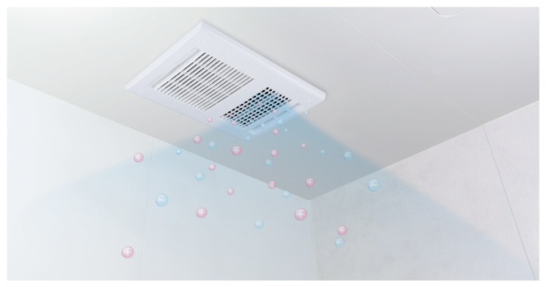 浴室暖房・換気・乾燥機 ・24時間換気機能 「プラズマクラスター」技術
