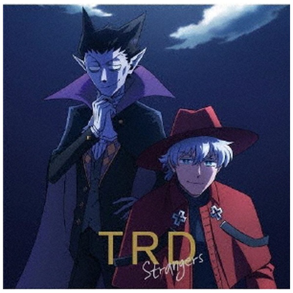 返品交換不可 完売 TRD Strangers CD アニメ盤