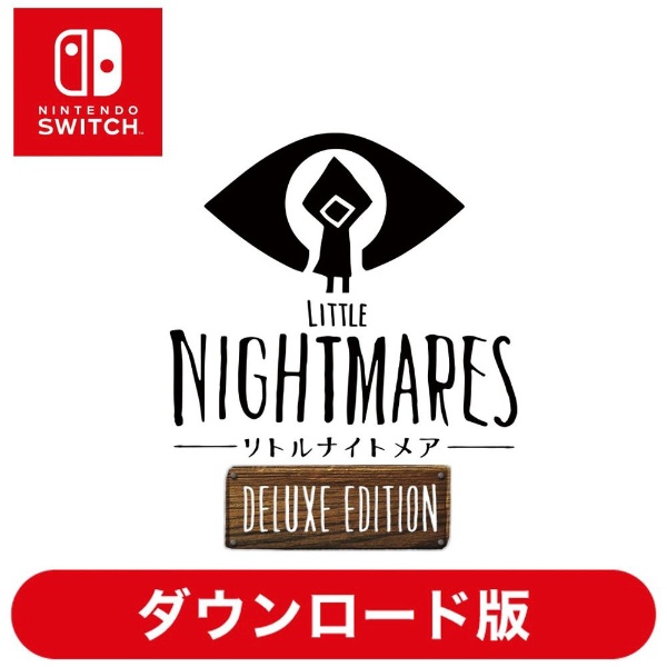 LITTLE NIGHTMARES-リトルナイトメア- Deluxe Edition - Switch