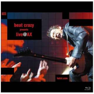 zܓБ/ beat crazy presents liveAX yu[Cz