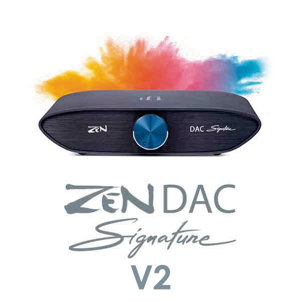 USB-DAC ZEN-DAC-Signature-V2 iFI AUDIO｜アイファイオーディオ 通販