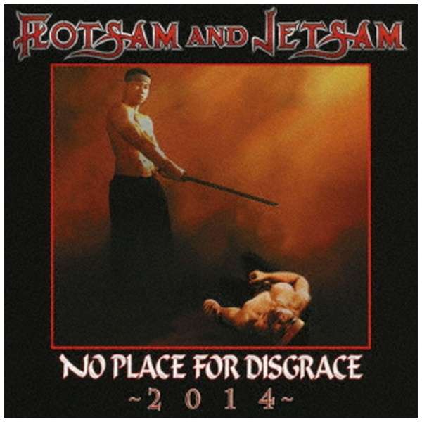 FLOTSAM AND JETSAM/ NO PLACE FOR DISGRACE 2014 yCDz_1