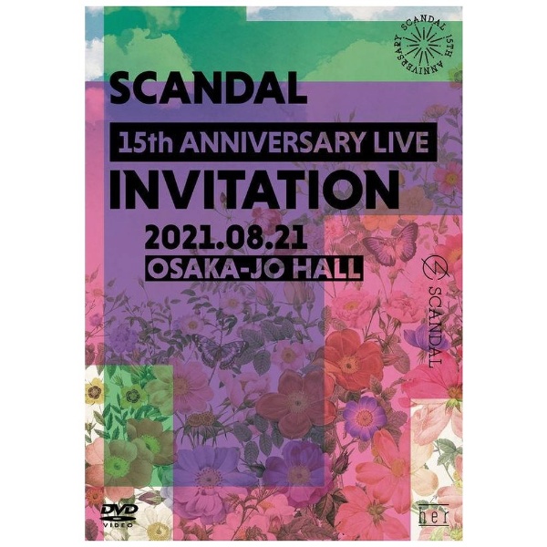 ビクターエンタテインメント SCANDAL 15th ANNIVERSARY LIVE『INVITATION』at OSAKA-JO HALL（初回限定盤） SCANDAL