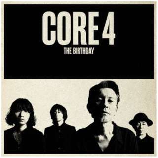 The Birthday/ CORE 4 yCDz