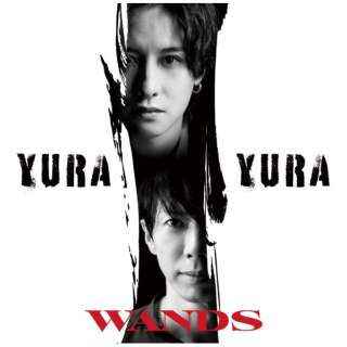 WANDS/ YURA YURA ʏ yCDz