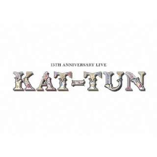 KAT-TUN/ 15TH ANNIVERSARY LIVE KAT-TUN 1 yu[Cz
