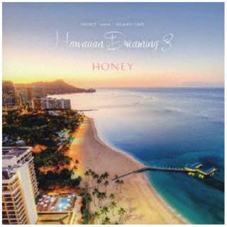 iVDADj/ HONEY meets ISLAND CAFE -Hawaiian Dreaming 3- yCDz
