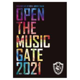 iVDADj/ OPEN THE MUSIC GATE 2021 yCDz