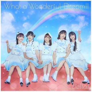 LiellaI/ What a Wonderful DreamII ytHgՁz yCDz