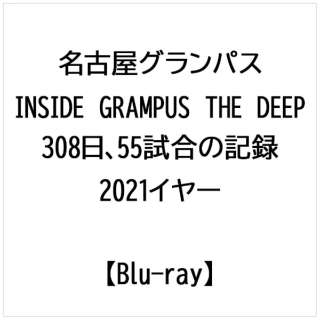 ÉOpX INSIDE GRAMPUS THE DEEP -308A55̋L^- 2021C[Blu-ray yu[Cz