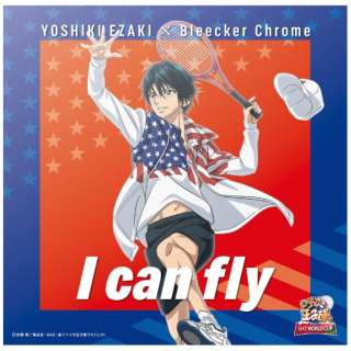 YOSHIKI EZAKI ~ Bleecker Chrome/ I can fly dl TYPE-A yCDz