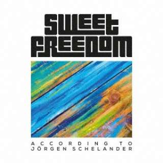 SWEET FREEDOM/ According To Jorgen Schelander yCDz