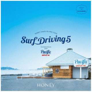 DJ HASEBE/ HONEY meets ISLAND CAFE -SURF DRIVING5- Collaboration with Pacific DRIVE IN yCDz