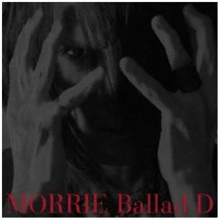 MORRIE/ Ballad D ʏՁiRegular Editionj yCDz