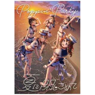 PoppinfParty/ Ăɕ߂ Blu-raytY yCDz