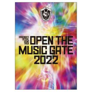 iVDADj/ OPEN THE MUSIC GATE 2022 yCDz