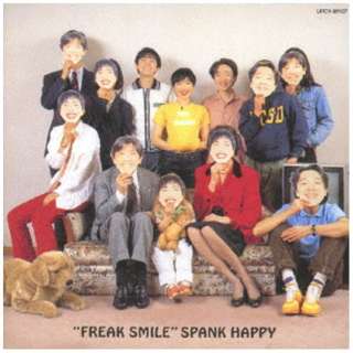 SPANK HAPPY/ FREAK SMILE  yCDz