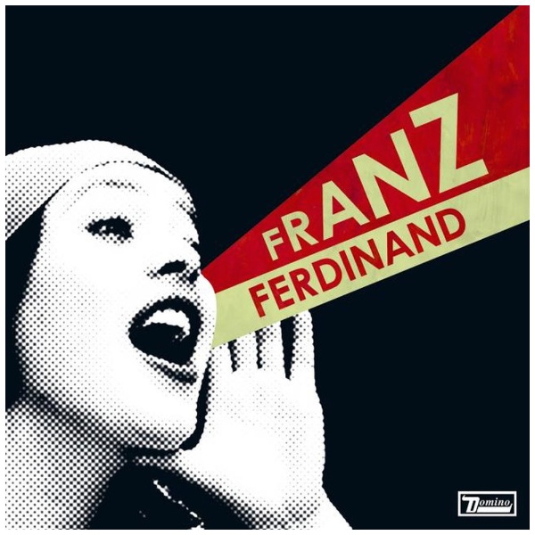 Franz Ferdinand/ You Could Have It So Much Better（新装盤） 【CD