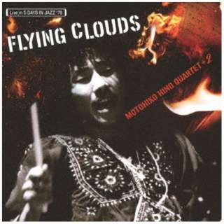 日野元彦カルテット＋2/ Flying Clouds 【CD】