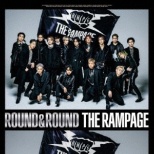 THE RAMPAGE from EXILE TRIBE/ ROUND  ROUND ʏ yCDz