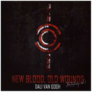 DALI VAN GOGH/ New BloodC Old Wounds yCDz