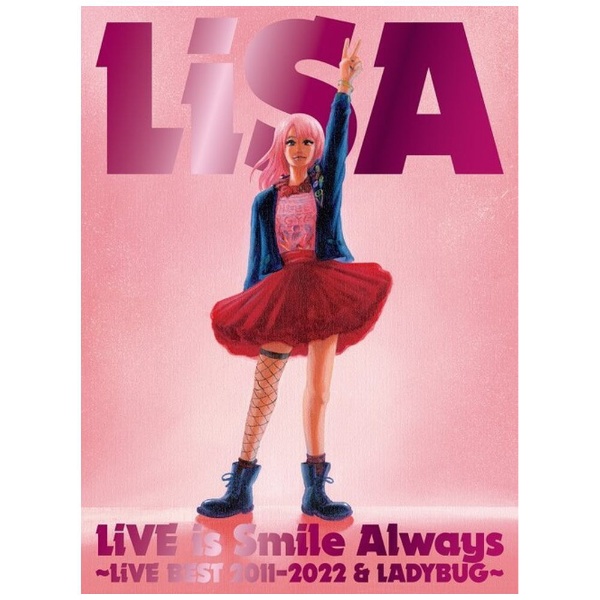 LiSA/ LiVE is Smile Always～LiVE BEST 2011-2022 ＆ LADYBUG～ 完全