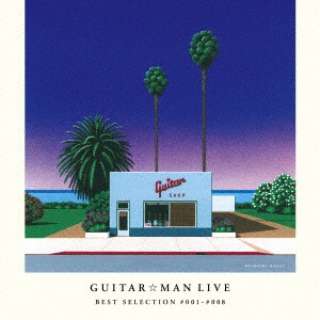 GuitarMan LIVE/ GuitarMan LIVE BEST SELECTION 001-008 300 yCDz