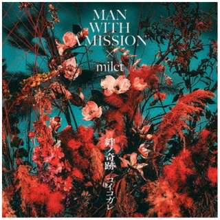 MAN WITH A MISSION~milet/ Jm 񐶎Y yCDz