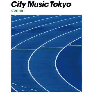 iVDADj/ CITY MUSIC TOKYO corner yCDz
