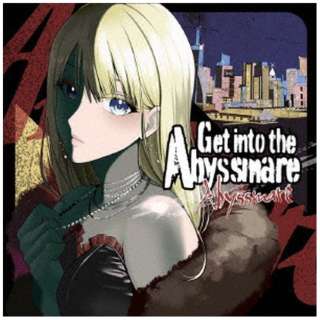 Abyssmare/ Get into the Abyssmare yCDz