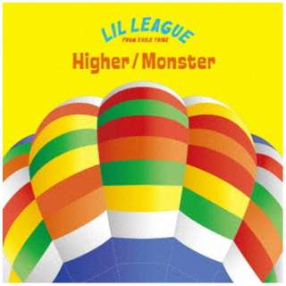 LIL LEAGUE/ Higher/Monster yCDz
