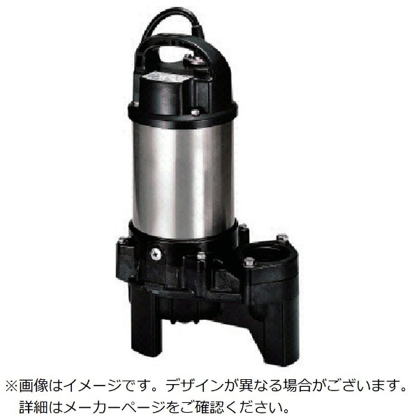 ツルミ 樹脂製汚物用水中ハイスピンポンプ 60HZ 口径40mm 単相100V