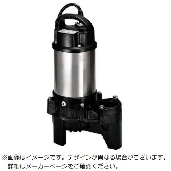 ツルミ 樹脂製汚物用水中ハイスピンポンプ 60HZ 口径50mm 三相200V 60Hz 50PU2.75 鶴見製作所｜Tsurumi  Manufacturing 通販 | ビックカメラ.com