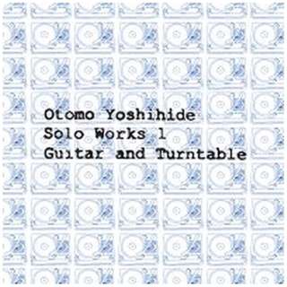 FǉpigAturntablej/ Otomo Yoshihide Solo Works 1 Guitar and Turntable yCDz