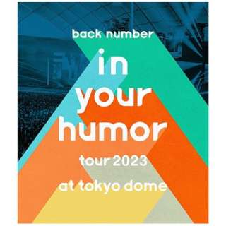 back number/ in your humor tour 2023 at h[ ʏ yu[Cz
