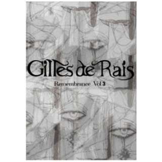 Gilles de Rais/ Remembrance VolD3 yDVDz