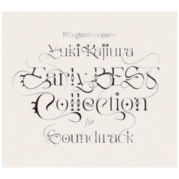 梶浦由記/ 30th Anniversary Early BEST Collection for Soundtrack 